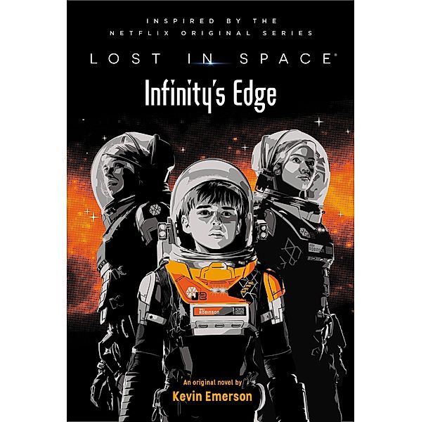 Lost in Space: Infinity's Edge / Lost in Space Bd.2, Kevin Emerson