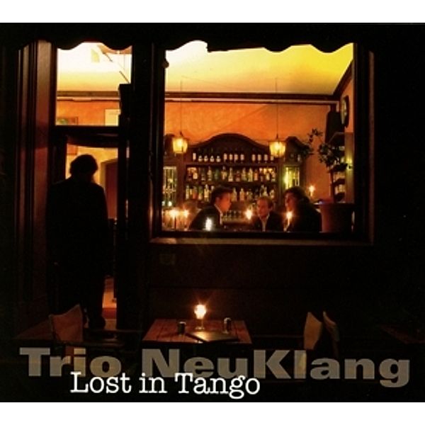 Lost In Tango, Trio Neuklang