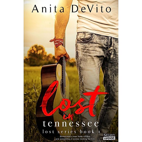 Lost in Tennessee / Lost Bd.1, Anita DeVito