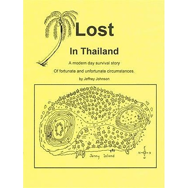 Lost in Thailand / booksmango, Jeffrey Johnson