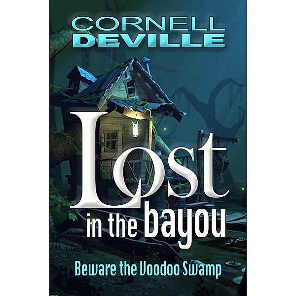 Lost in the Bayou, Cornell Deville