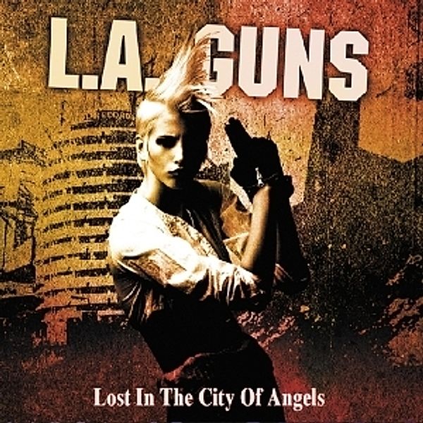 Lost In The City Of Angel, L.A.Guns
