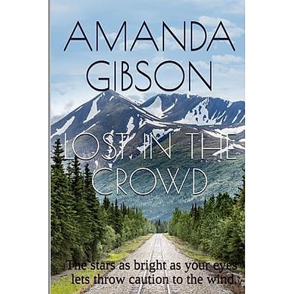 Lost In The Crowd / Amanda Gibson, Amanda Gibson