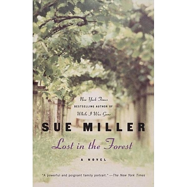 Lost in the Forest, Sue Miller