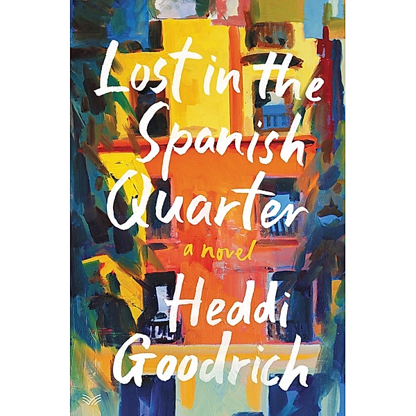 Lost in the Spanish Quarter, Heddi Goodrich