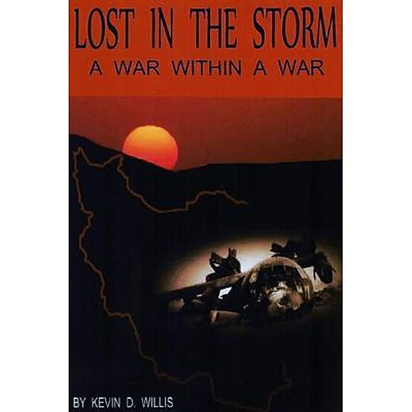 Lost in the Storm, Kevin Willis