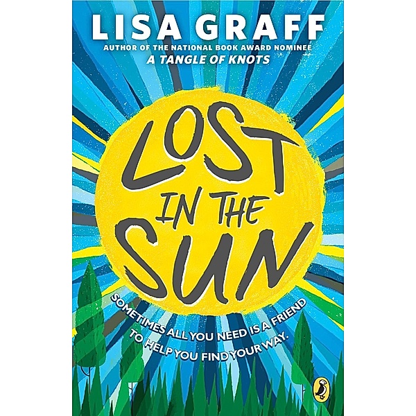 Lost in the Sun, Lisa Graff