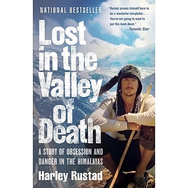 Lost in the Valley of Death, Harley Rustad