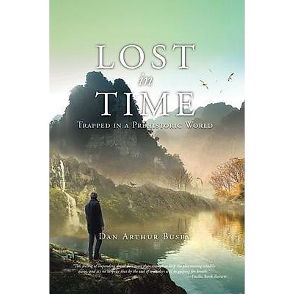 Lost in Time / Pen Culture Solutions, Dan Arthur Busby