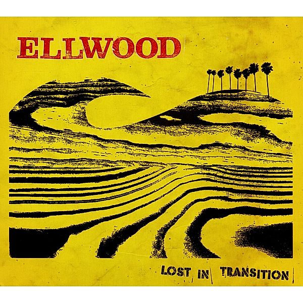 Lost In Transition, Ellwood