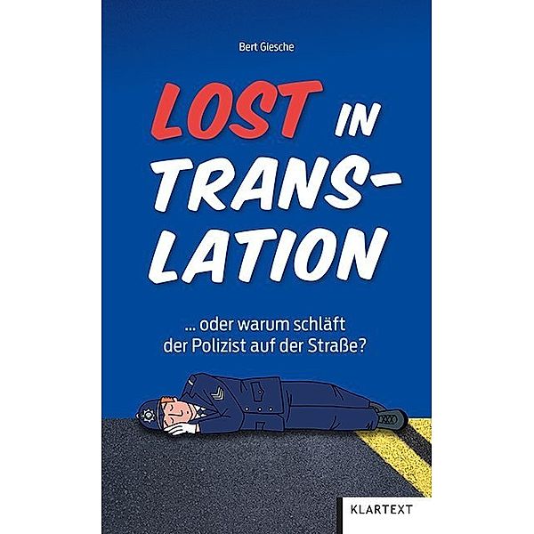 Lost in Translation, Bert Giesche