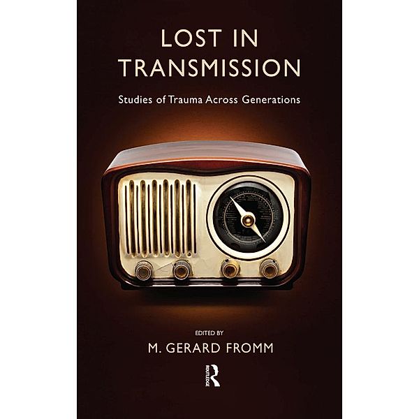 Lost in Transmission, M. Gerard Fromm