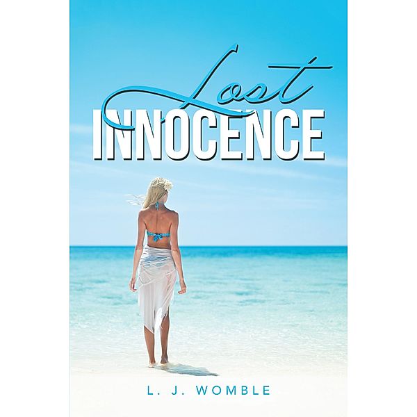 Lost Innocence, L. J. Womble