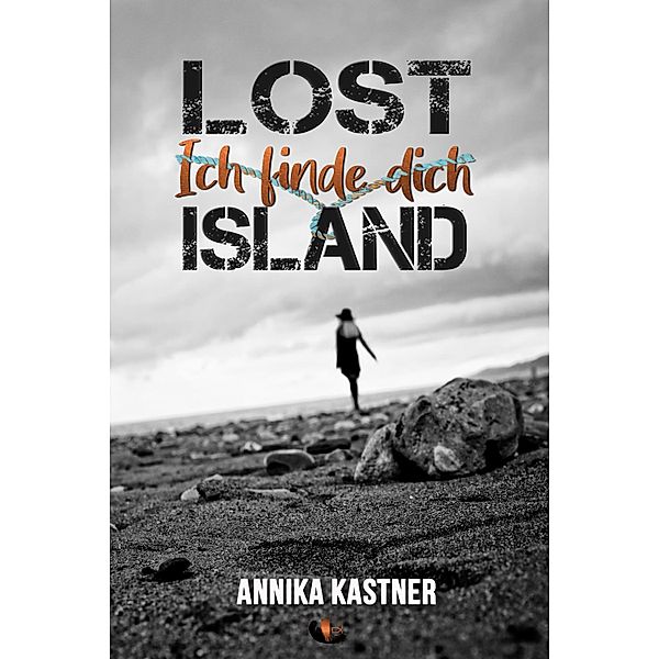 Lost Island, Annika Kastner