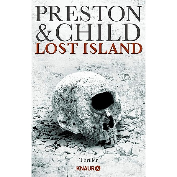 Lost Island - Expedition in den Tod / Gideon Crew Bd.3, Douglas Preston, Lincoln Child