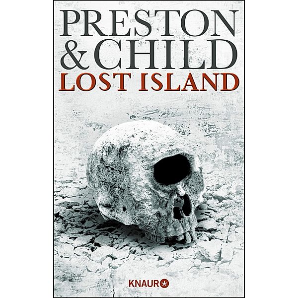 Lost Island - Expedition in den Tod / Gideon Crew Bd.3, Douglas Preston, Lincoln Child