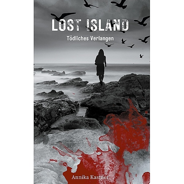 Lost Island / Lost Island Bd.2, Annika Kastner