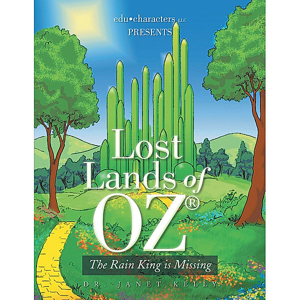 Lost Lands of Oz, Dr. Janet Kelly