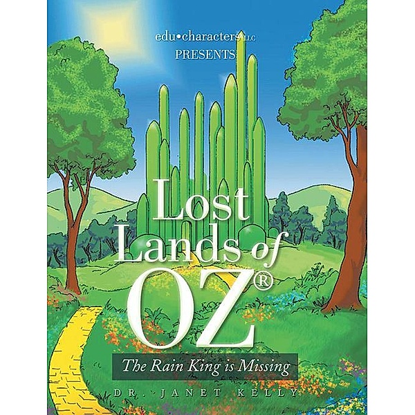Lost Lands of Oz, Dr. Janet Kelly
