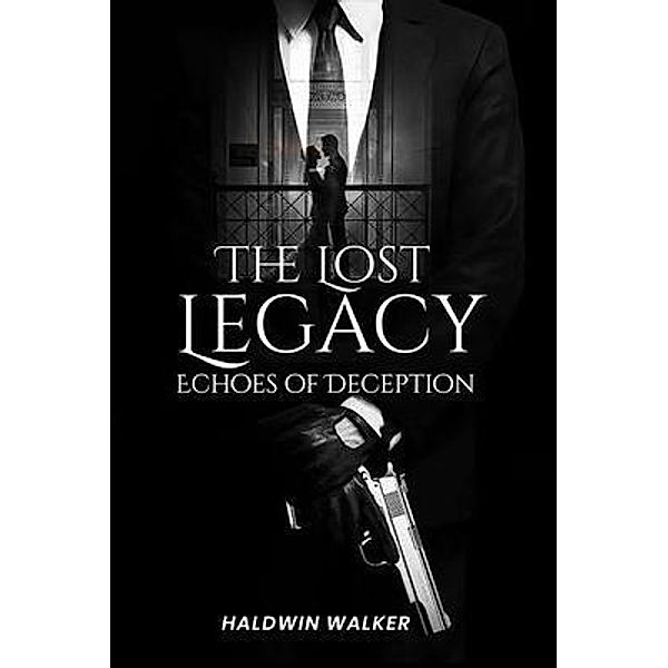 Lost Legacy, Haldwin Walker