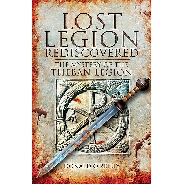 Lost Legion Rediscovered, Donald O'Reilly