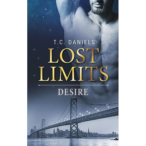 Lost Limits: Desire / Lost Limits Reihe Bd.1, T. C. Daniels