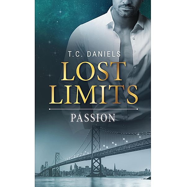 Lost Limits: Passion / Lost Limits Reihe Bd.2, T. C. Daniels