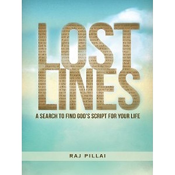 Lost Lines, Raj Pillai