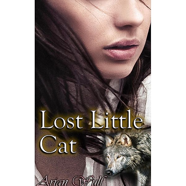 Lost Little Cat, Arian Wulf