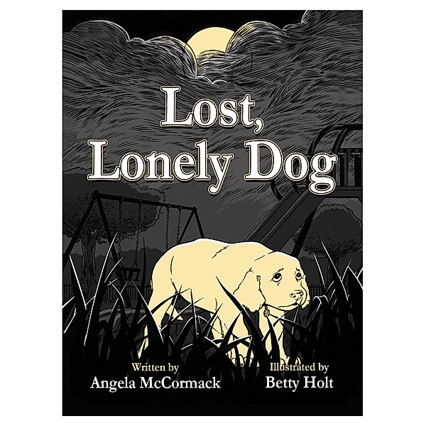 Lost, Lonely Dog, Angela McCormack