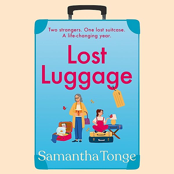 Lost Luggage, Samantha Tonge