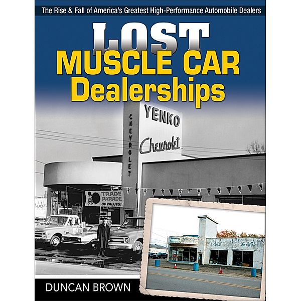 Lost Muscle Car Dealerships, Duncan Scott Brown