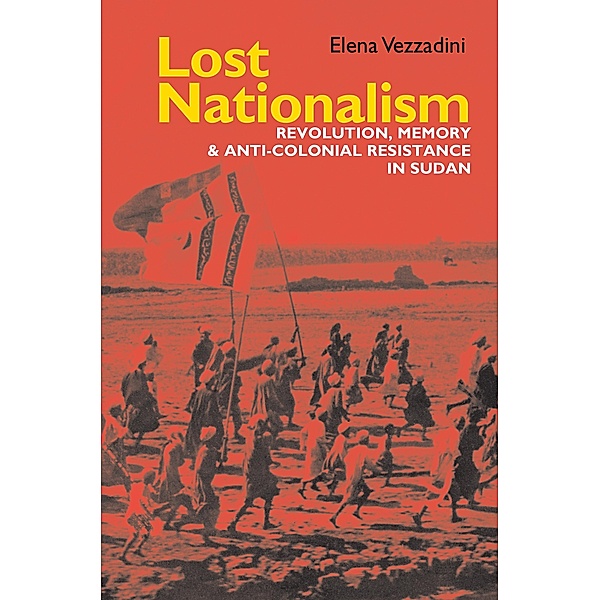 Lost Nationalism / Eastern Africa Series Bd.28, Elena Vezzadini