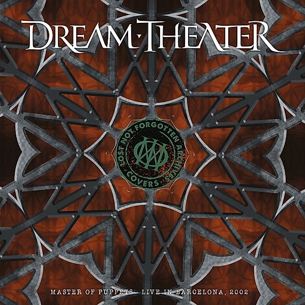 Lost Not Forgotten Archives: Master Of Puppets-L, Dream Theater