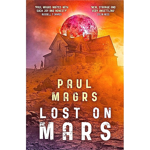 Lost on Mars, Paul Magrs