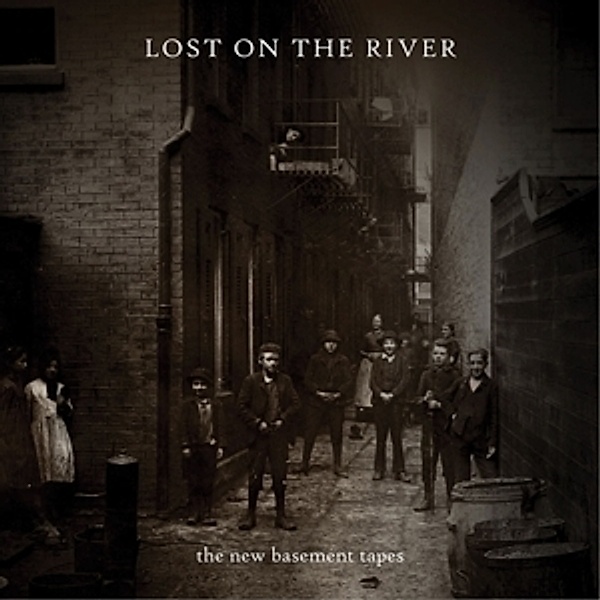 Lost on The River, The New Basement Tapes