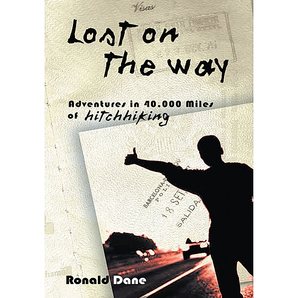 Lost on the Way, Ronald Dane