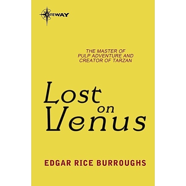 Lost on Venus / Venus Bd.2, Edgar Rice Burroughs