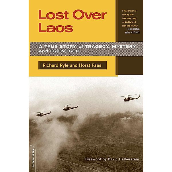 Lost Over Laos, Richard Pyle, Horst Faas