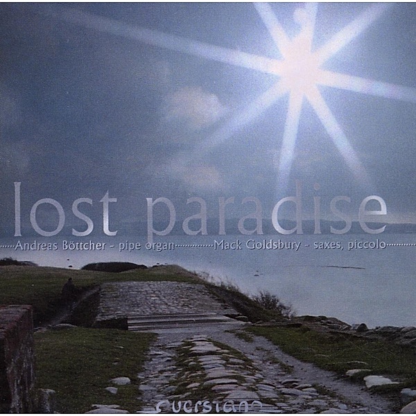 Lost Paradise, Andreas Boettcher, Mack Goldsbury