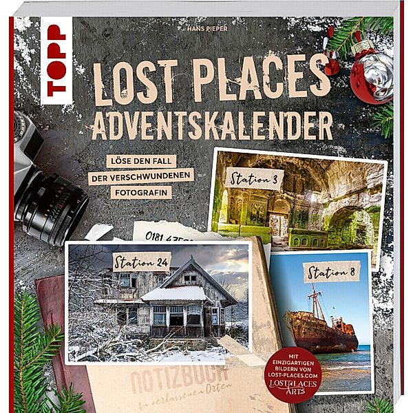 Lost Places Adventskalender - Folge den Spuren der verschwundenen Fotografin, Hans Pieper