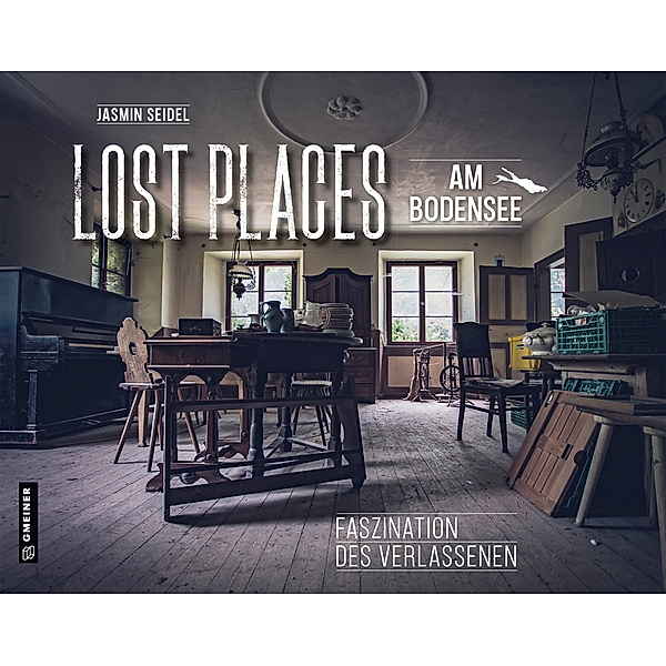 Lost Places am Bodensee, Jasmin Seidel