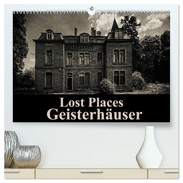 Lost Places Geisterhäuser (hochwertiger Premium Wandkalender 2024 DIN A2 quer), Kunstdruck in Hochglanz, Carina Buchspies