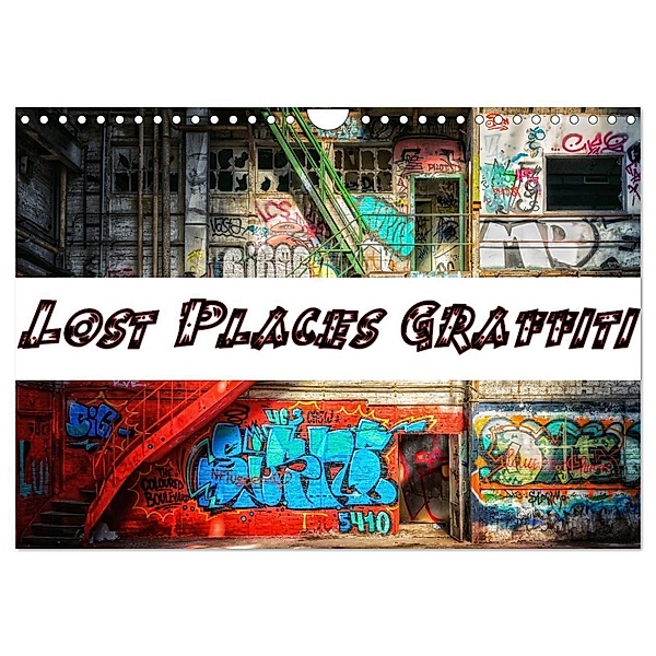 Lost Places Graffiti (Wandkalender 2024 DIN A4 quer), CALVENDO Monatskalender, BTC Wallets
