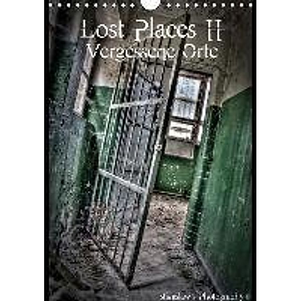 Lost Places II, Vergessene Orte (Wandkalender 2015 DIN A4 hoch), Stanislaw s Photography