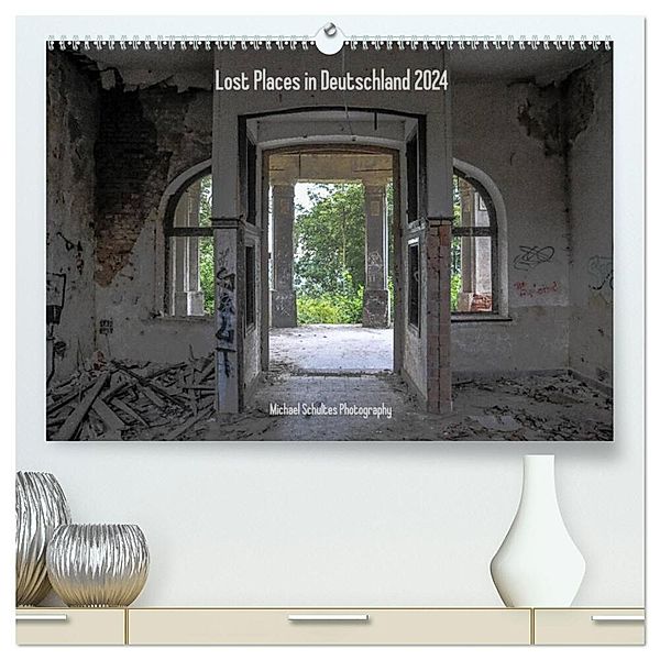 Lost Places in Deutschland 2024 (hochwertiger Premium Wandkalender 2024 DIN A2 quer), Kunstdruck in Hochglanz, Michael Schultes