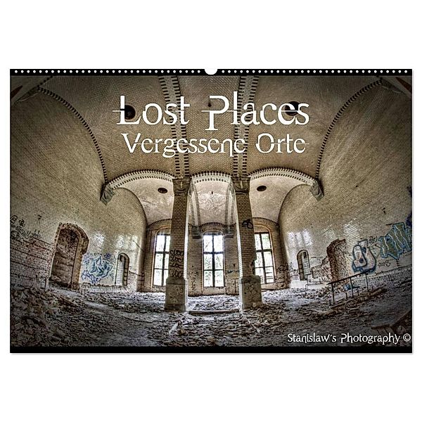 Lost Places, Vergessene Orte / AT-Version (Wandkalender 2024 DIN A2 quer), CALVENDO Monatskalender, Stanislaw´s Photography