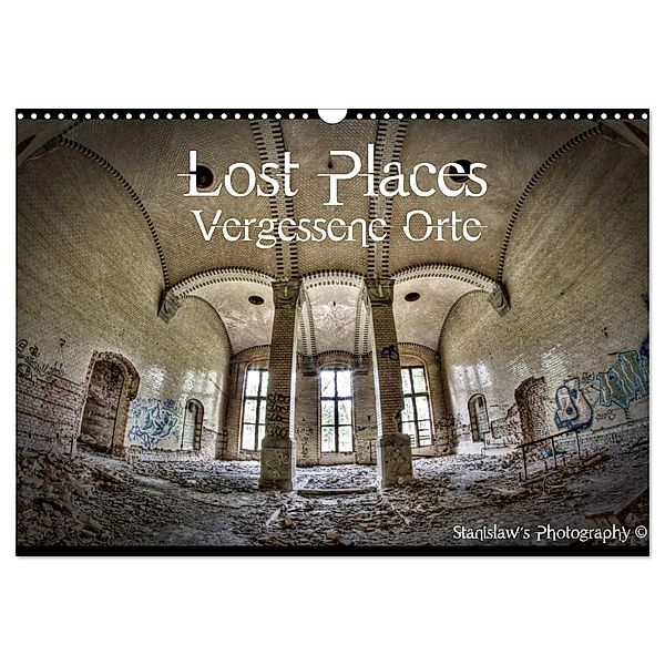 Lost Places, Vergessene Orte / AT-Version (Wandkalender 2024 DIN A3 quer), CALVENDO Monatskalender, Stanislaw´s Photography