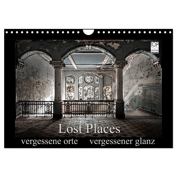 Lost Places - vergessene orte vergessener glanz (Wandkalender 2024 DIN A4 quer), CALVENDO Monatskalender, Oliver Jerneizig