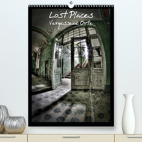 Lost Places Vergessene Orte(Premium, hochwertiger DIN A2 Wandkalender 2020, Kunstdruck in Hochglanz), Stanislaw s Photography